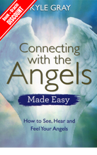 Load image into Gallery viewer, Connecting with the Angels Made Easy by Kyle Gray
