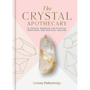 The Crystal Apothecary by Gemma Petherbridge