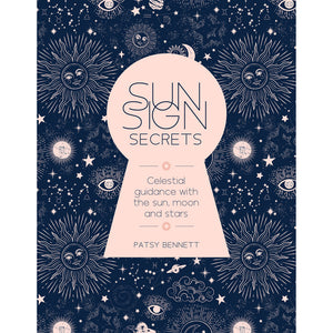 Sun Sign Secrets by Patsy Bennett