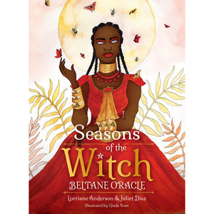 Seasons of the Witch – Beltane Oracle Card by Lorriane Anderson and Juliet Diaz