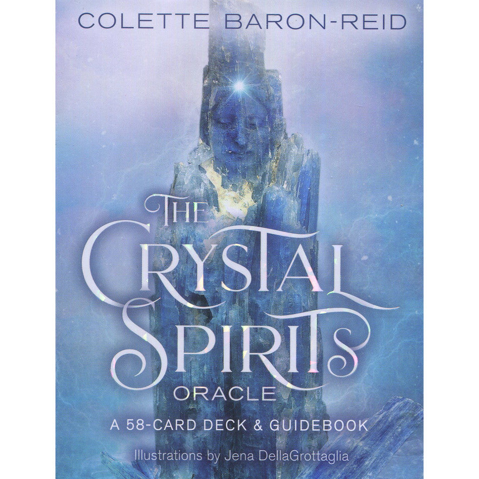 The Crystal Spirits Oracle Cards by Colette Baron-Reid