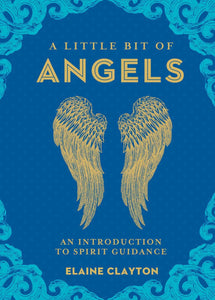 A Little Bit of Angels by Elaine Clayton