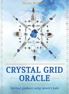 Crystal Grid Oracle Cards by Nicola Mcintosh