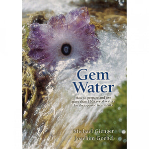 Gem Water by Micheal Gienger