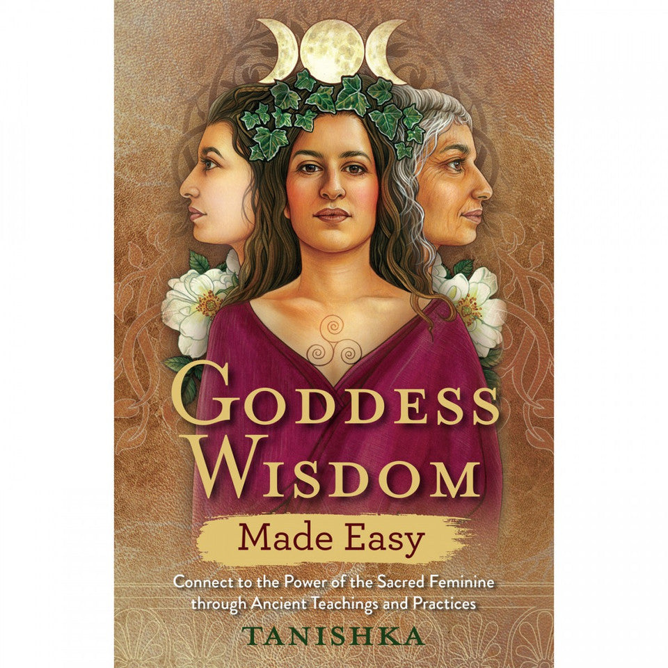 Goddess Wisdom Made Easy by Tanishka